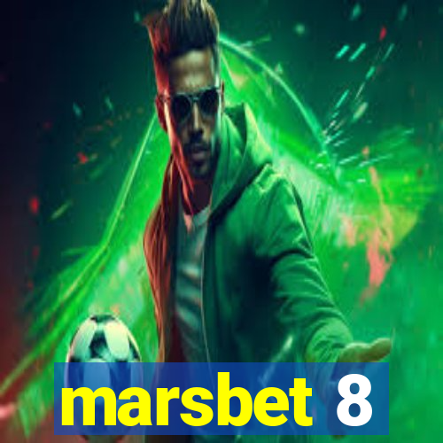 marsbet 8